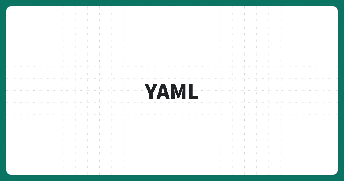 YAMLとは？基本構造からJSONとの違いまでを解説